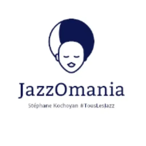 JazzOmania #BestOf #33 par Stéphane Kochoyan #Jazz