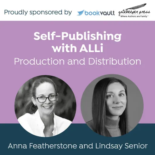 How to Distribute Your Audiobook Globally: The Self-Publishing with ALLi Podcast Featuring Anna Featherstone.