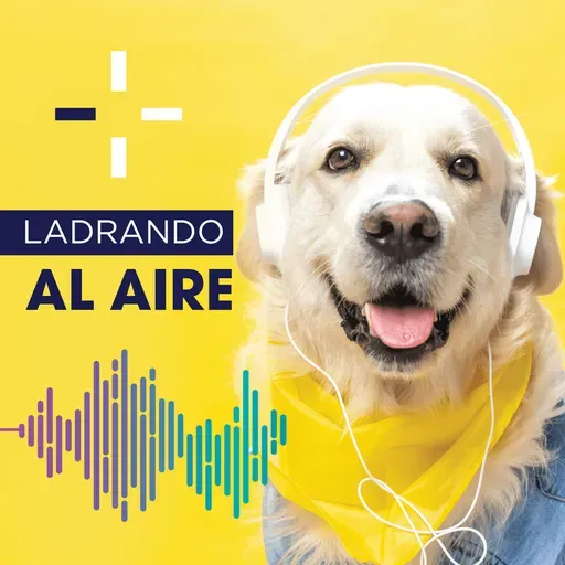 EPISODIO 0: LADRANDO AL AIRE