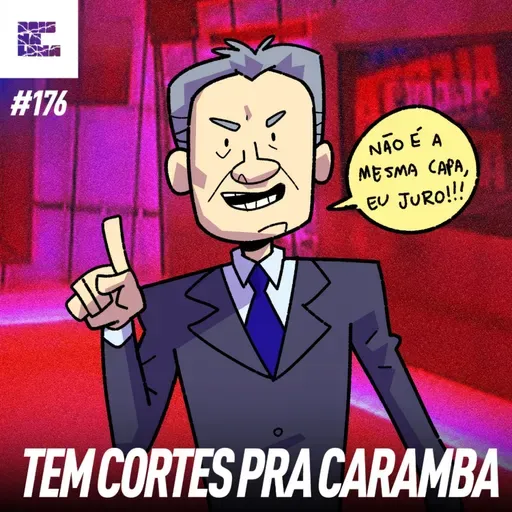 DNL # 176 - Pra começar é sempre bom CORTAR primeiro