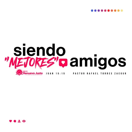 Siendo mejores amigos - Juan 15:15 - Pastor rafael Torres Zacour