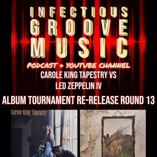 Album Tournament Re-Release Round 13 - Carole King Vs Led Zeppelin