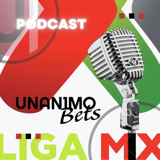 Unanimo Bets - ⚽⚽ Clausura 2025 Liga MX