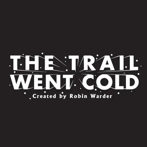 Listen to: The Trail Went Cold