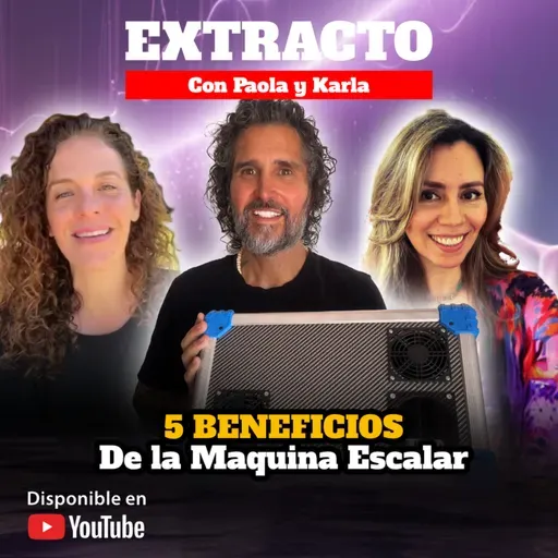 🔹​ 5 BENEFICIOS DE LA MÁQUINA ESCALAR | Con Karla Berumen y Paola Hoja Verde