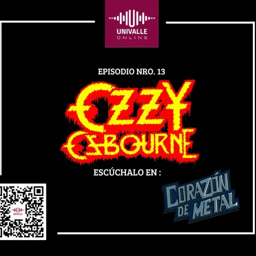 Ep. 13 Ozzy Osbourne - Blizzard Of Ozz