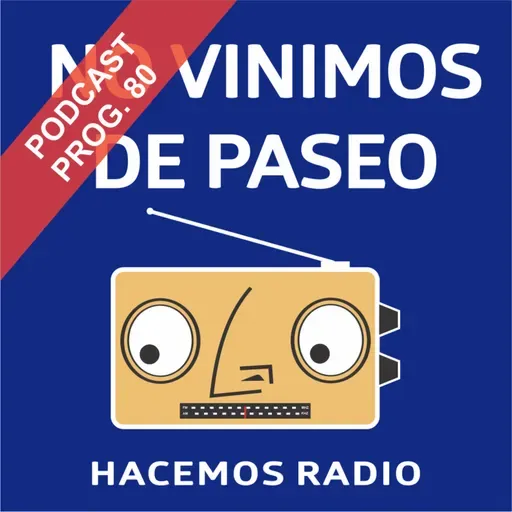 Programa Nº 80 - Música - Actualidad - Rincón Literario - Fútbol