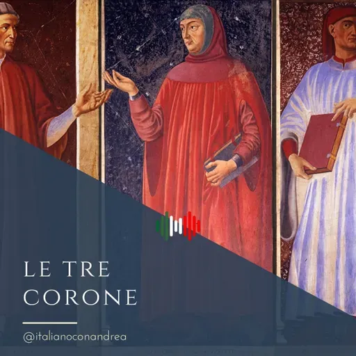 335. STORIA DELL'ITALIANO: L'italiano delle tre corone