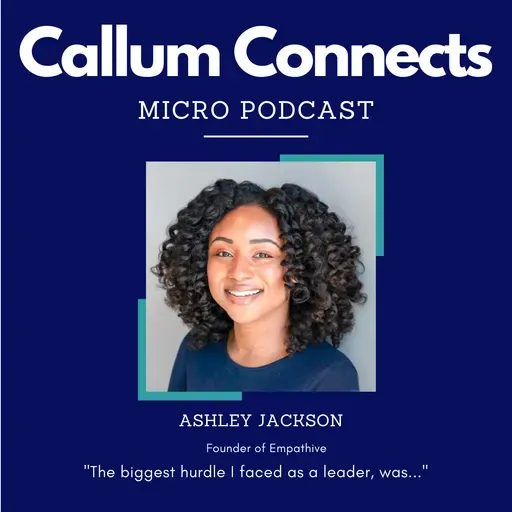 Ashley Jackson - My biggest hurdle as a leader.