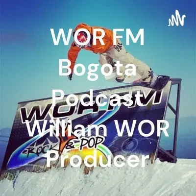 WOR FM Bogota en vivo con William WOR Producer (( Live 24/7 ))