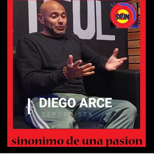 DIEGO ARCE, SINONIMO DE PASION