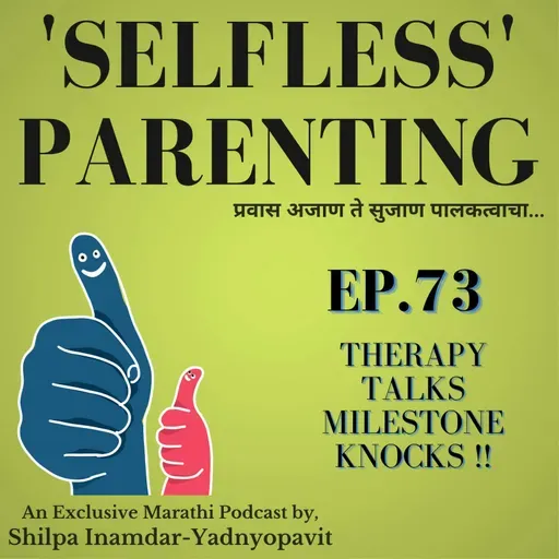 Therapy Talks Milestone Knocks !!