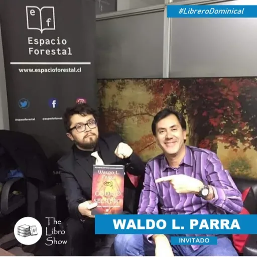 LIBRERO DOMINICAL #7: Waldo L. Parra