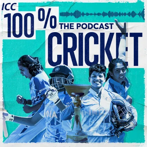 Episode Five - U19 T20 World Cup wrap