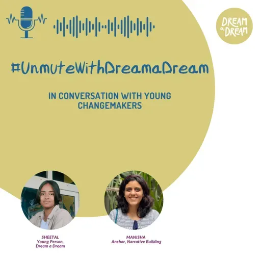 #UnmuteWithDreamaDream EP 14 : In Conversation With Sheetal Sharma