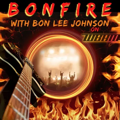 BONFIRE with Bon Lee Johnson S2:E40