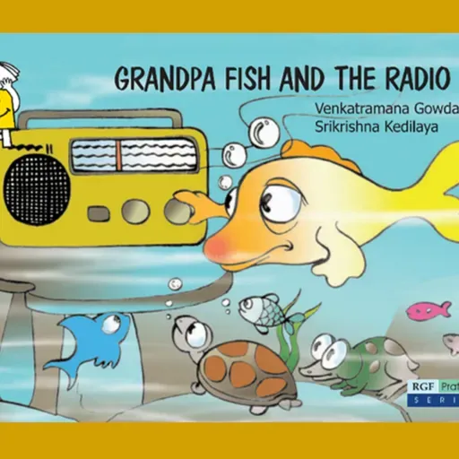 Grandpa Fish and The Radio