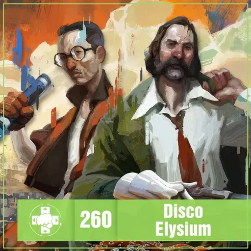 260 - Disco Elysium