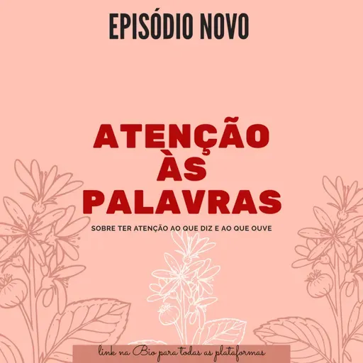 Atenção às Palavras