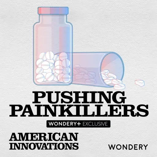 Pushing Painkillers | An Untapped Market | S53-E1