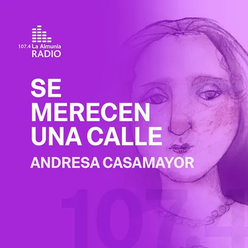 Andresa Casamayor, 'Se Merecen una calle'