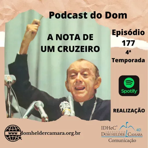 Podcast do Dom - A Nota de Um Cruzeiro - Episódio 177 - 5.2.25