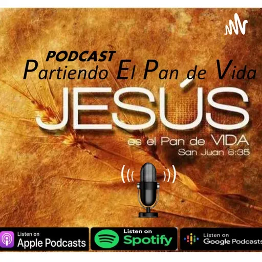 Jesús el pan de vida (2) segunda parte