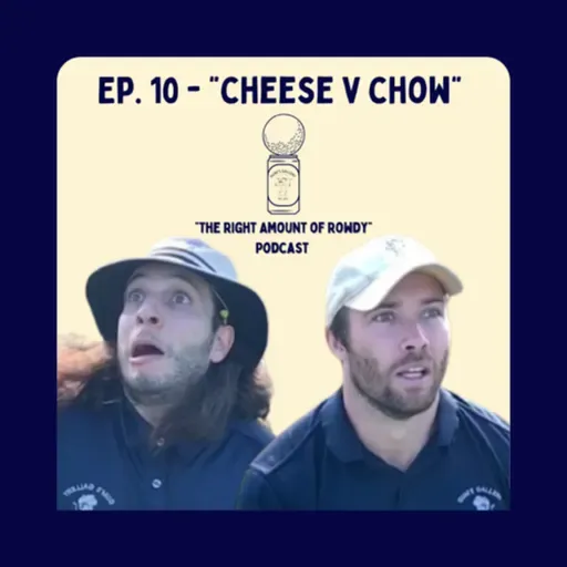 The Front Tee Boys - "Cheese v Chow"