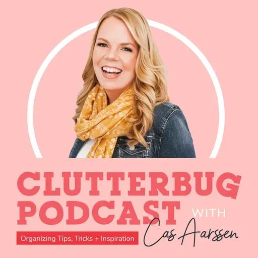 Get Your Family Helping (Without the Complaints) | Clutterbug Podcast # 254