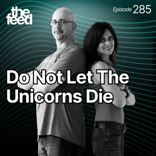 285 Do Not Let The Unicorns Die