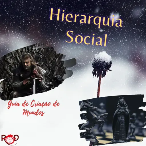 RPG Hierarquia Social - Guia de Criação de Mundo