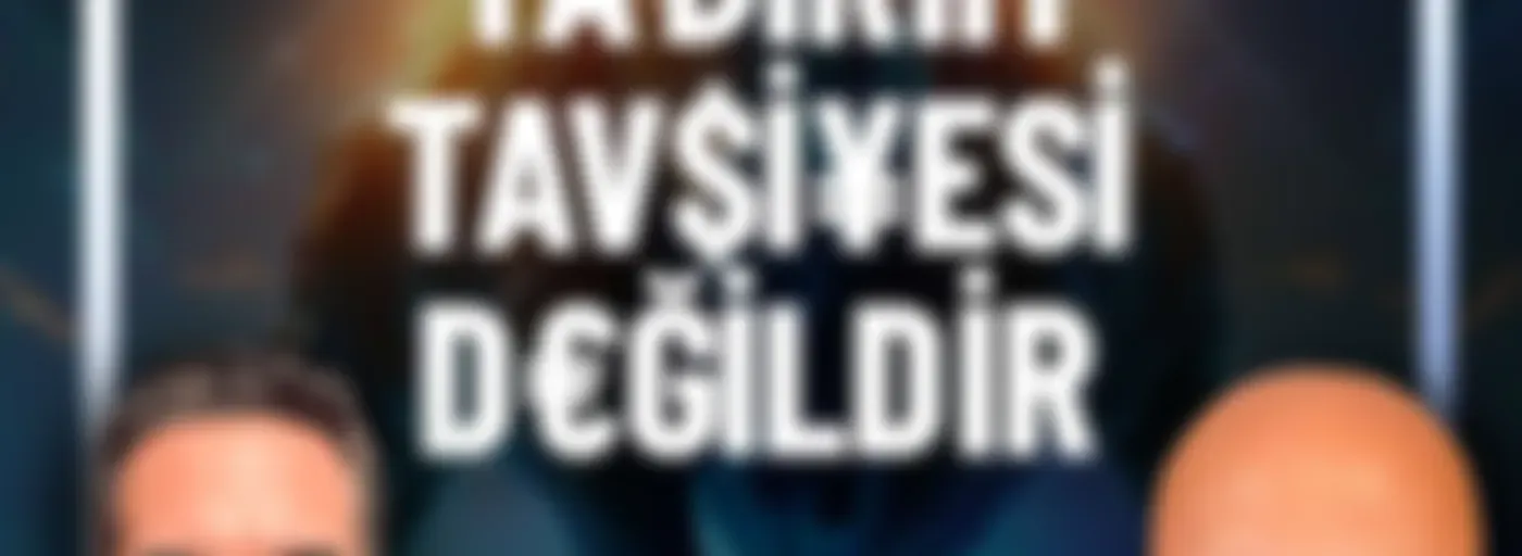 Yatırım Tavsiyesi Değildir!